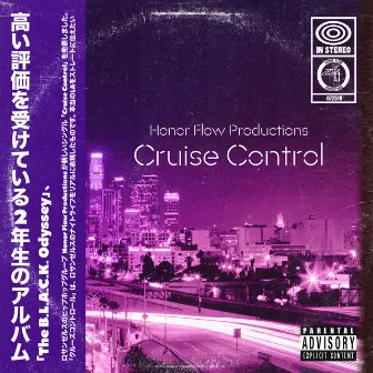 Cruise Control by Honor Flow Productions