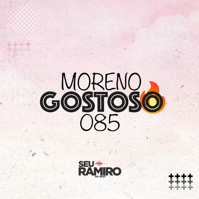 Moreno Gostoso 085 (feat. NAYARA YUMI)