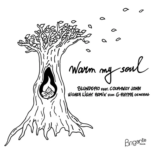 Warm My Soul - Higher Light Remix