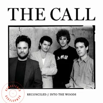 Reconciled & Into The Woods (Deluxe Double Album) [Remastered] by The Call