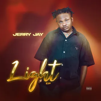 Light by Jerry Jay