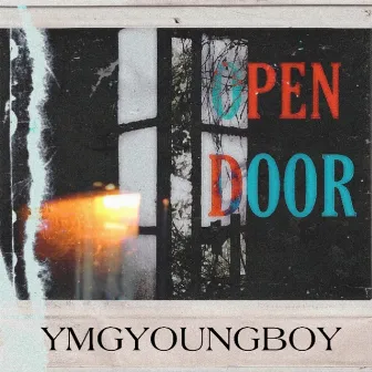 OPEN DOOR by YMGyoungboy