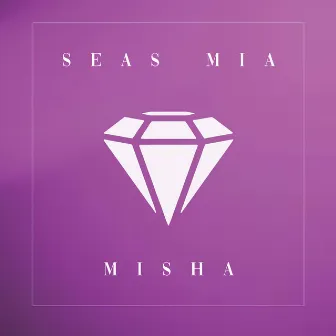 Seas Mia by Misha