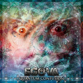 QUANTUM CONFUSION by EGOVA