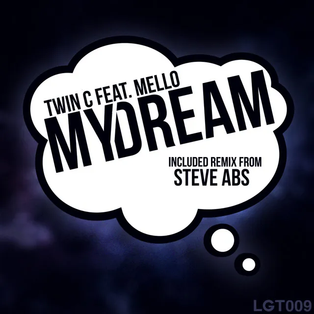 My Dream - Steve Abs Remix