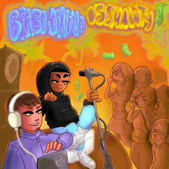 Brabo Dinovo & 05shawty by Brabo Dinovo