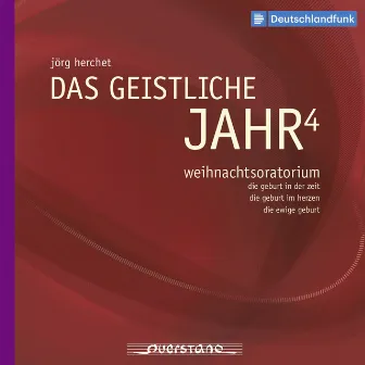 Das geistliche Jahr 4 (Weihnachtsoratorium) by Jorg Herchet