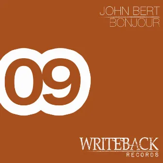 Bonjour (Acid Journey Mix) by John Bert