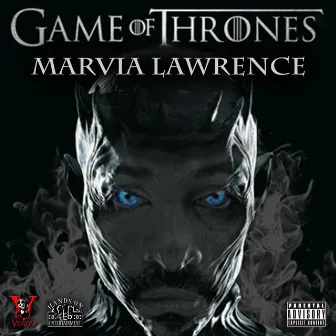 Game of Thrones by Marvia Lawrence