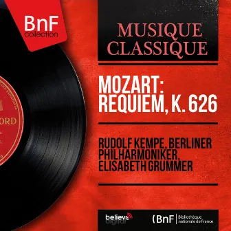 Mozart: Requiem, K. 626 (Mono Version) by Elisabeth Grümmer