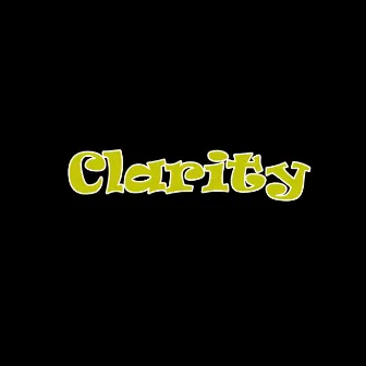 Clarity by Unknown Artist