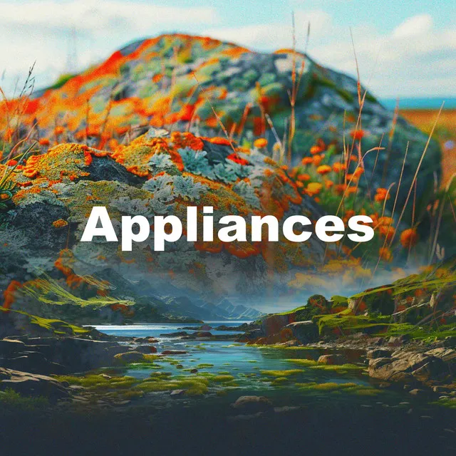 Appliances