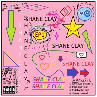 Shane Clay Ep1 by Shane Clay