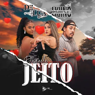 Da-Quele Jeito by L.KIING