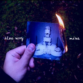 Mine by Blue Navy