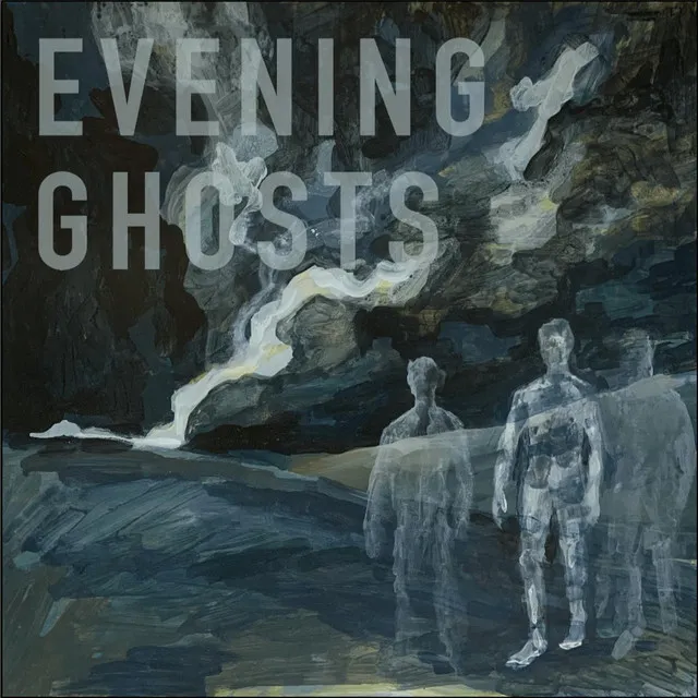 Evening Ghosts