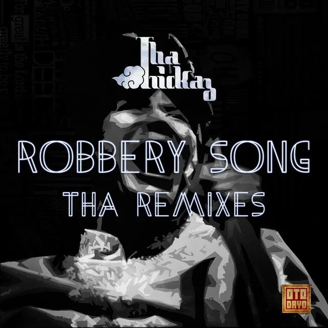 Robbery Song - Remastered