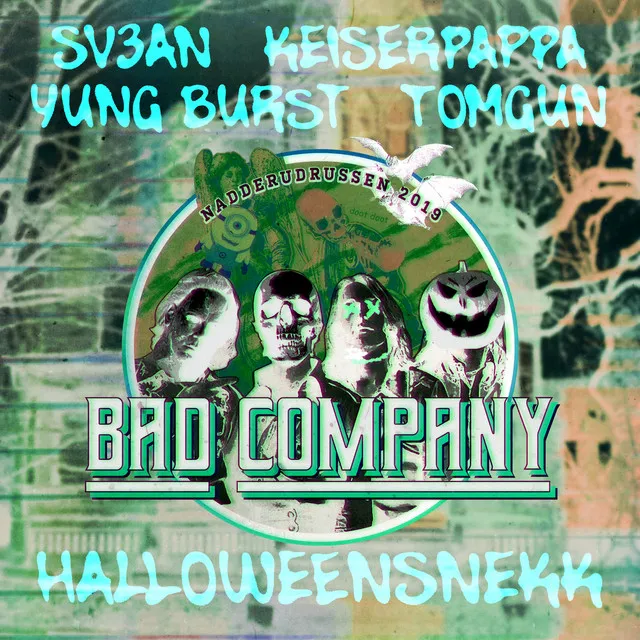 Bad Company 2019 (Halloweensnekk)