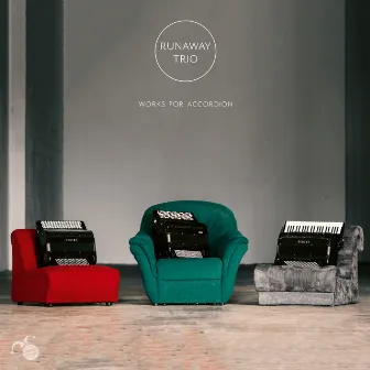 Works for Accordion by Runaway Trio