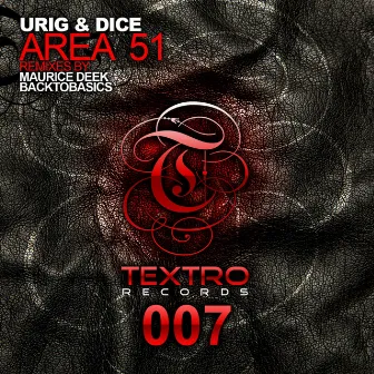 Area 51 by Urig & Dice