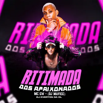 Ritmada dos Apaixonados by Dj Everton da Ol