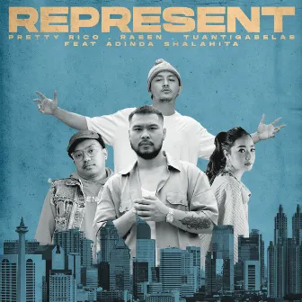 Represent by Pretty Rico