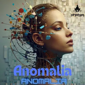 Anomalia by Photom