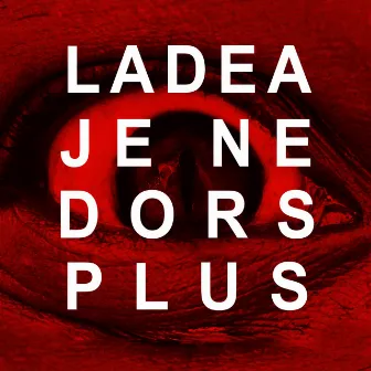 Je ne dors plus by Ladea