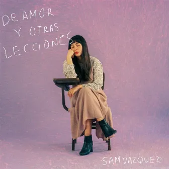 De Amor y Otras Lecciones by Sam Vazquez