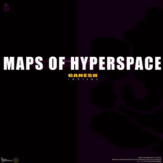 Ganesh (Remixes) by Maps of Hyperspace