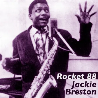 Rocket 88 by Jackie Brenston