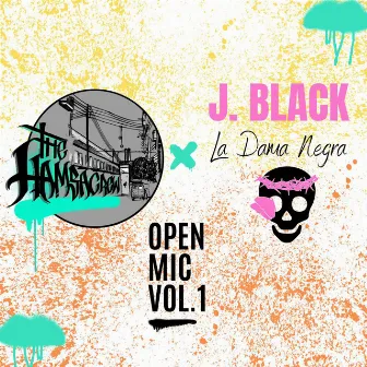 Open Mic Atrapada by J. Black La Dama Negra