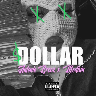 Dollar by Medisin