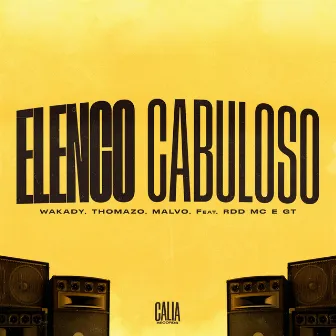 Elenco Cabuloso by Wakady