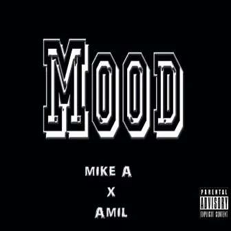 Mood by Amil Team Elite