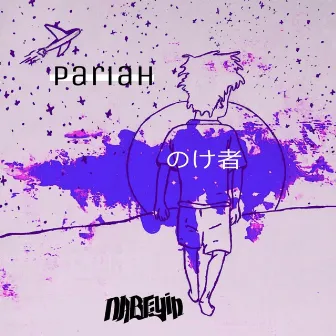 Pariah by Nabeyin