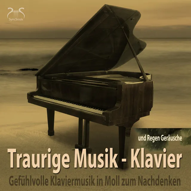 Traurige Musik Klavier: Gefühlvolle Klaviermusik in Moll zum Nachdenken und Regen Geräusche