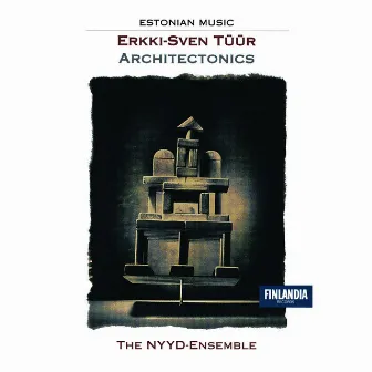 Architectonics by Erkki-Sven Tüür