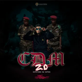 CDM 2.0 (Capitaine du mapane) by Mc Bright