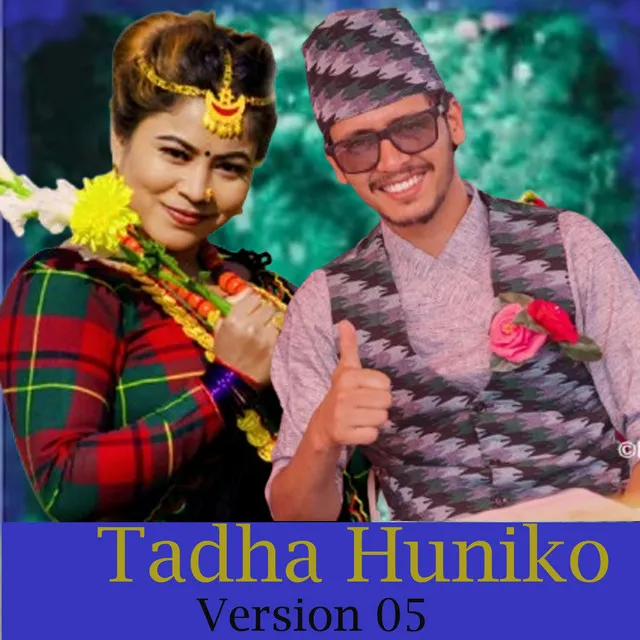 Tadha Huniko (Version 05) [Live]