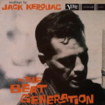 Readings By Jack Kerouac On The Beat Generation by Jack Kerouac