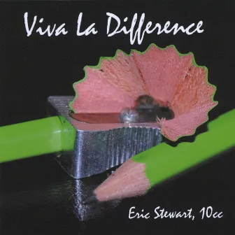 Viva La Difference by Eric Stewart