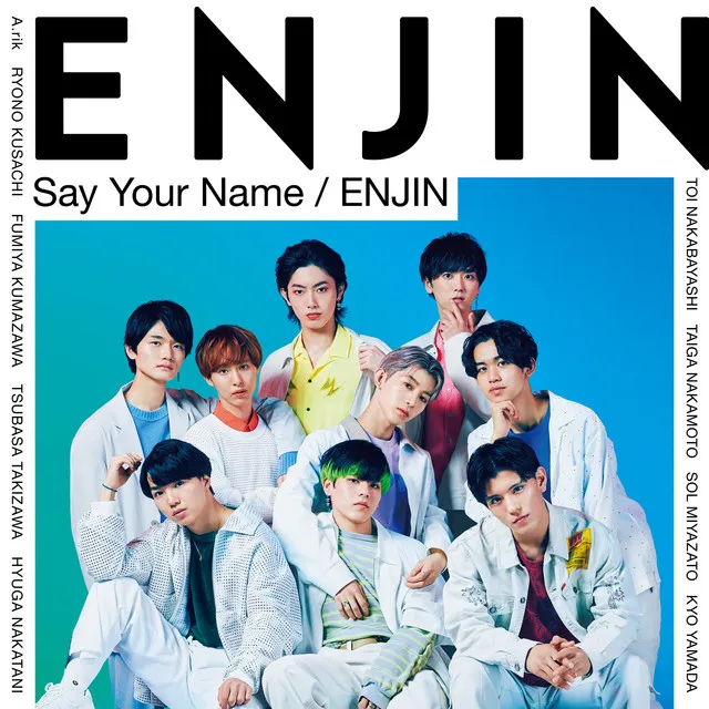 Say Your Name / ENJIN