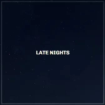 Late Nights by City Hippie