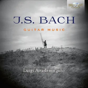 J.S. Bach: Guitar Music by Luigi Attademo