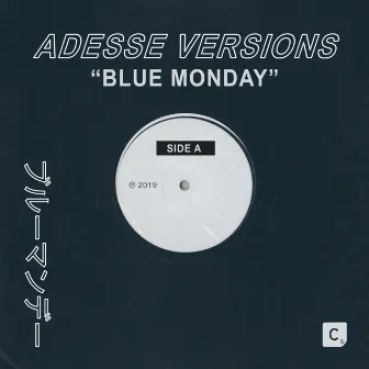 Blue Monday by Adesse Versions