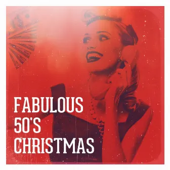 Fabulous 50's Christmas by Unknown Artist