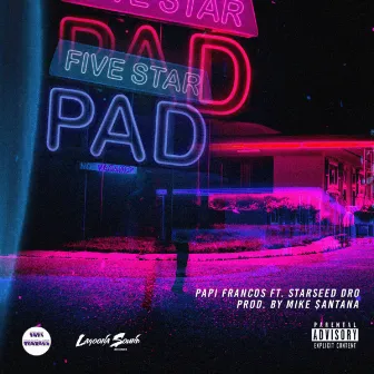 Five Star Pad by Papi Francos