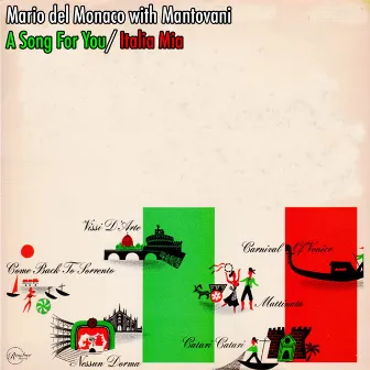 Mario del Monaco with Mantovani - A Song for you/ Italia Mia by Mario del Manaco