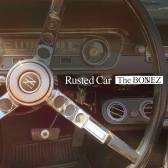 Rusted Car by The BONEZ